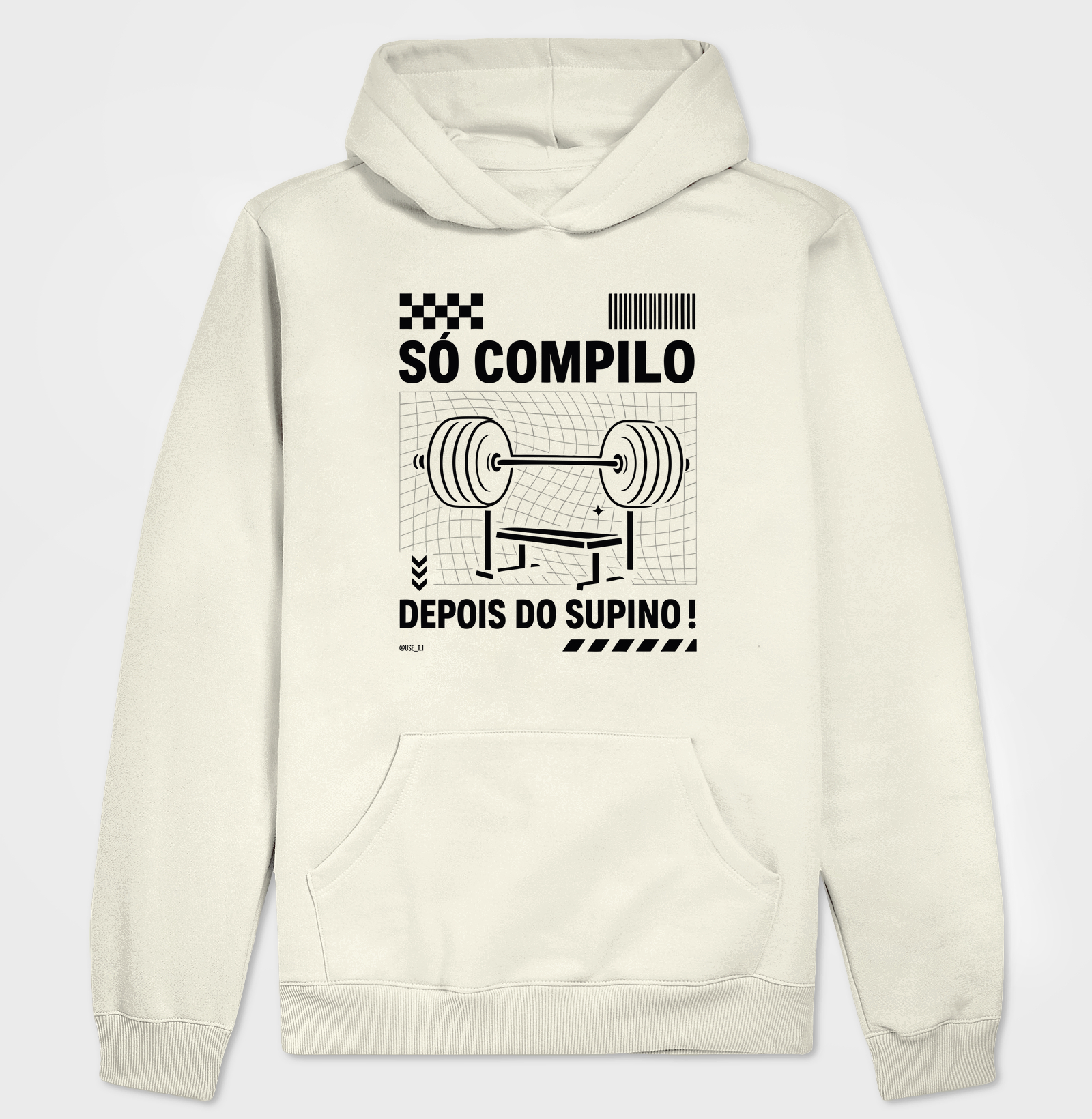 “Só compilo depois do supino II” T.I