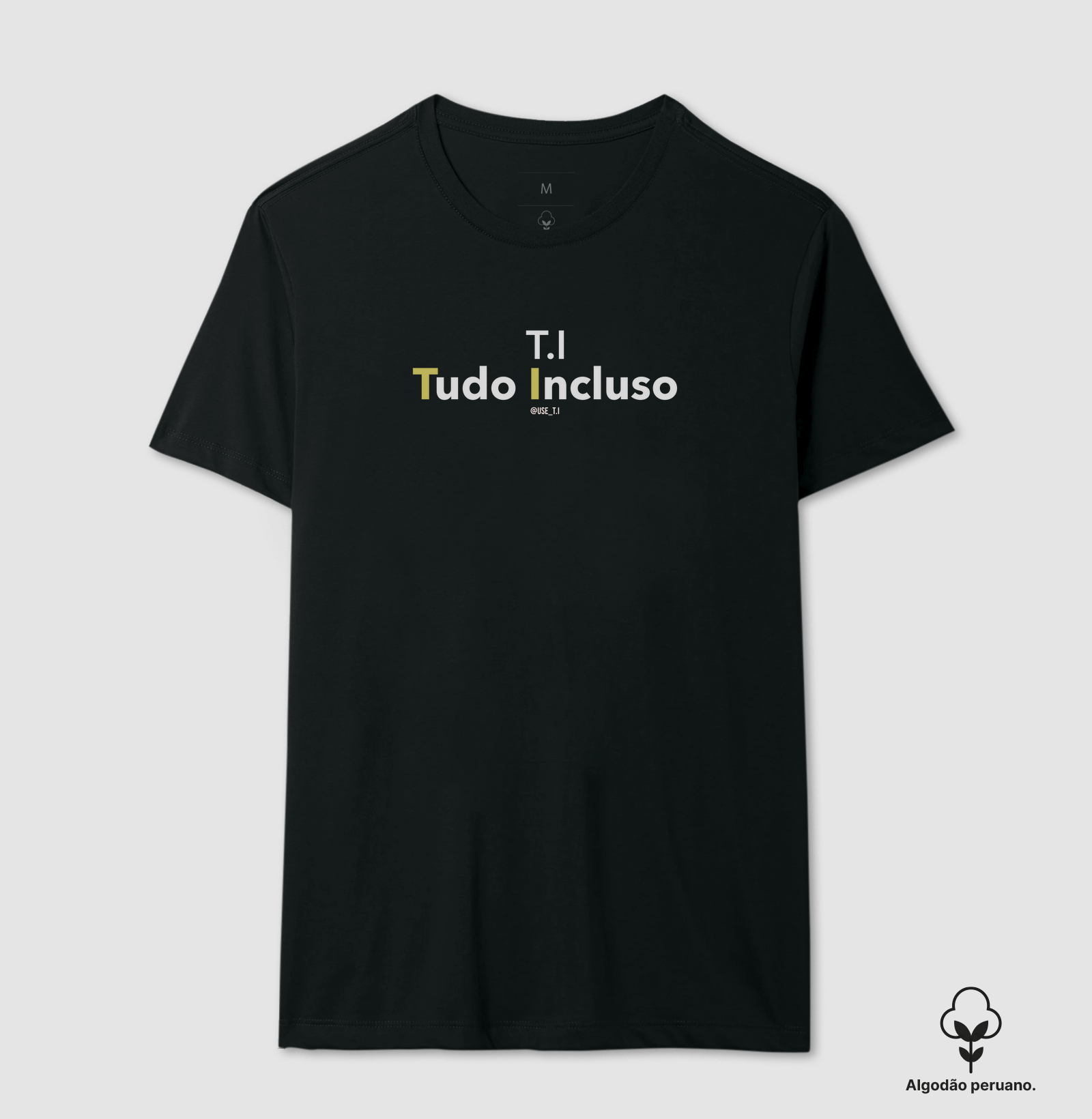 “T.I. - Tudo Incluso” T.I