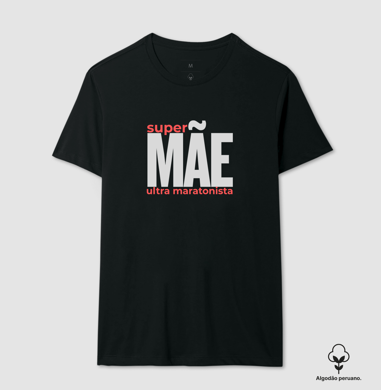 Super Mãe Ultra Maratonista