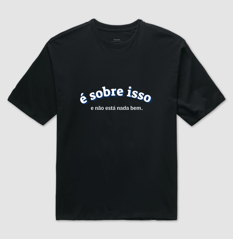 é sobre isso e não esta nada bem