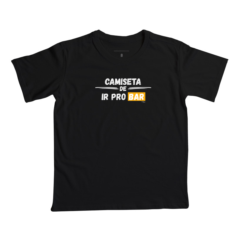 Camiseta de ir pro bar.