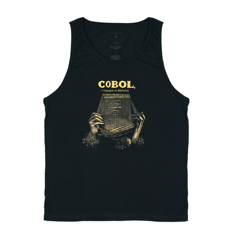 Camiseta Regata "Cobol: A Linguagem dos Babilônios" T.I