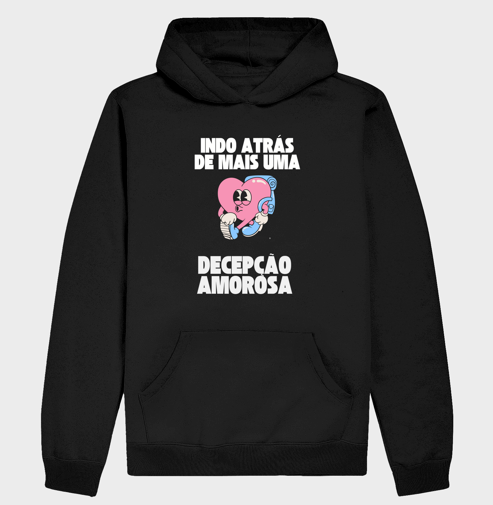 Hoodie Moletom Indo atrás de mais uma decepção amorosa 