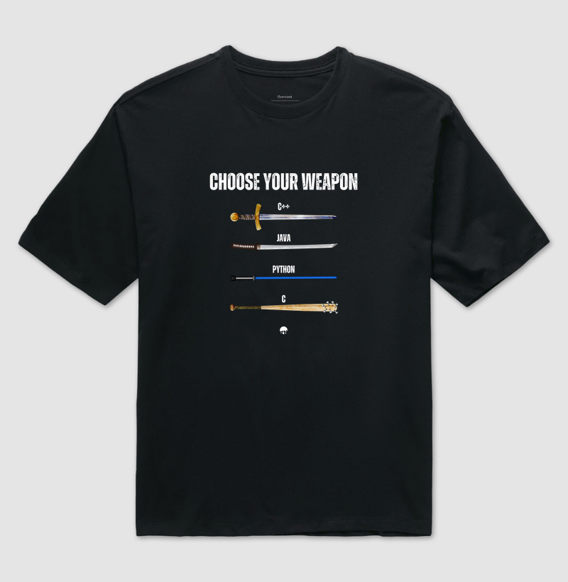 Camiseta Choose Your Weapon