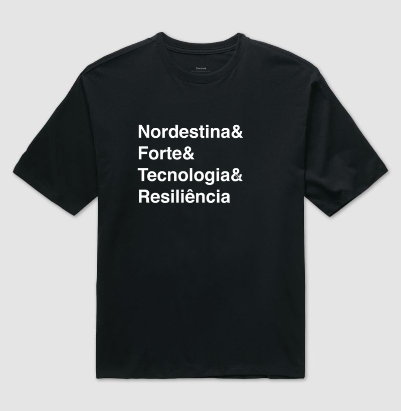 “Nordestina& Forte& Tecnologia& Resiliência” T.I