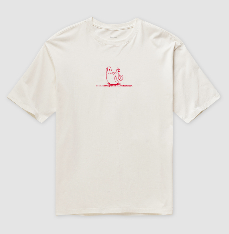 OVERSIZED - I&#39;m a Coffee Person