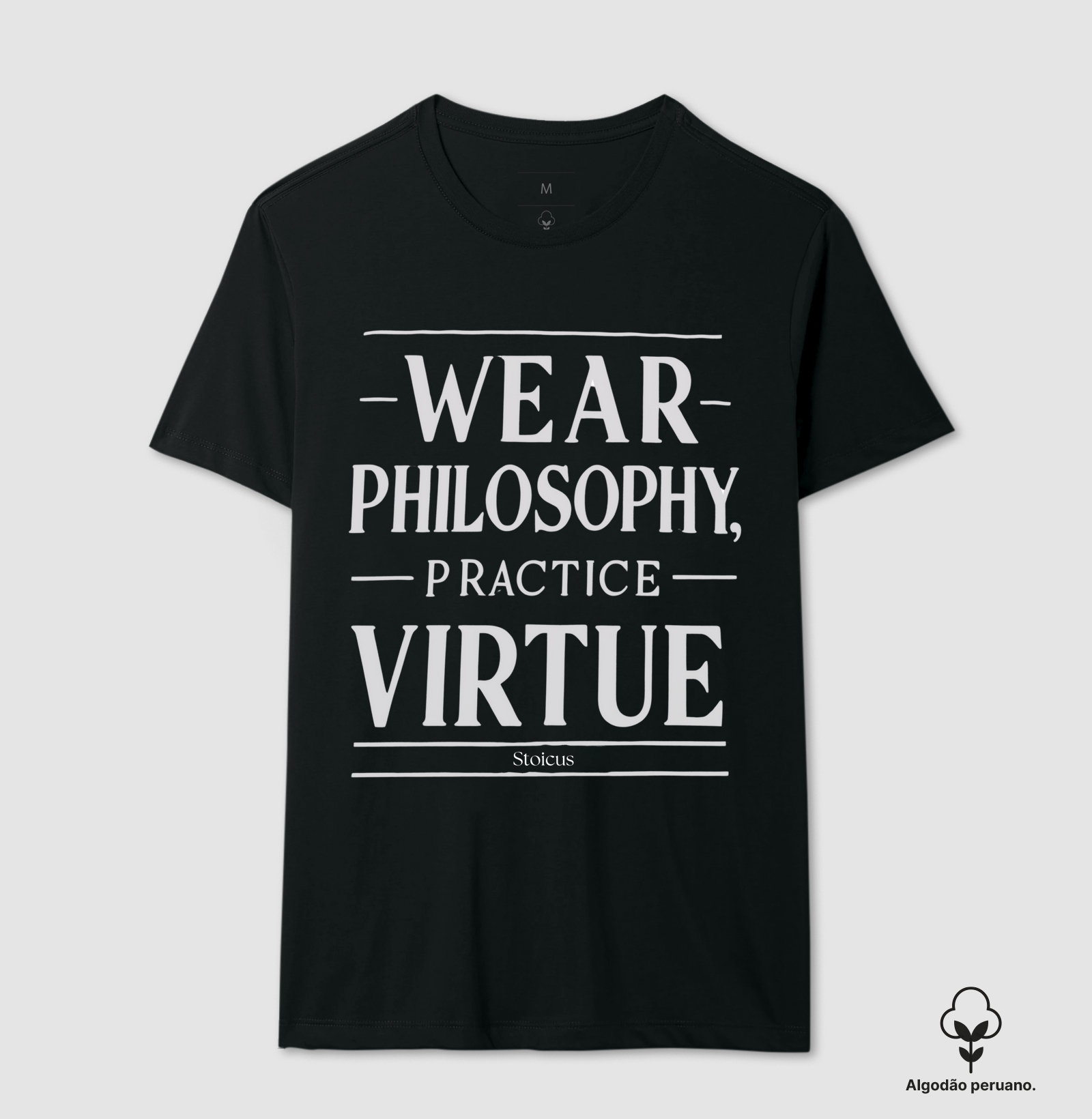 Camisetas Vista a filosofia Pratique a virtude