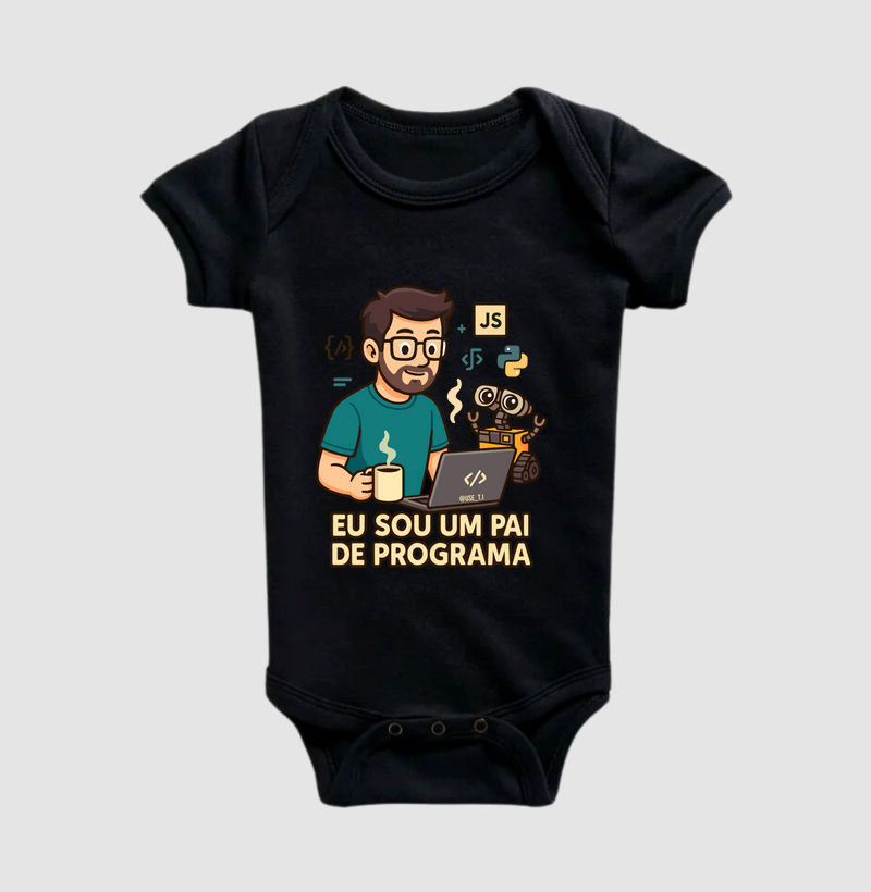 "Eu sou um pai de programa" T.I