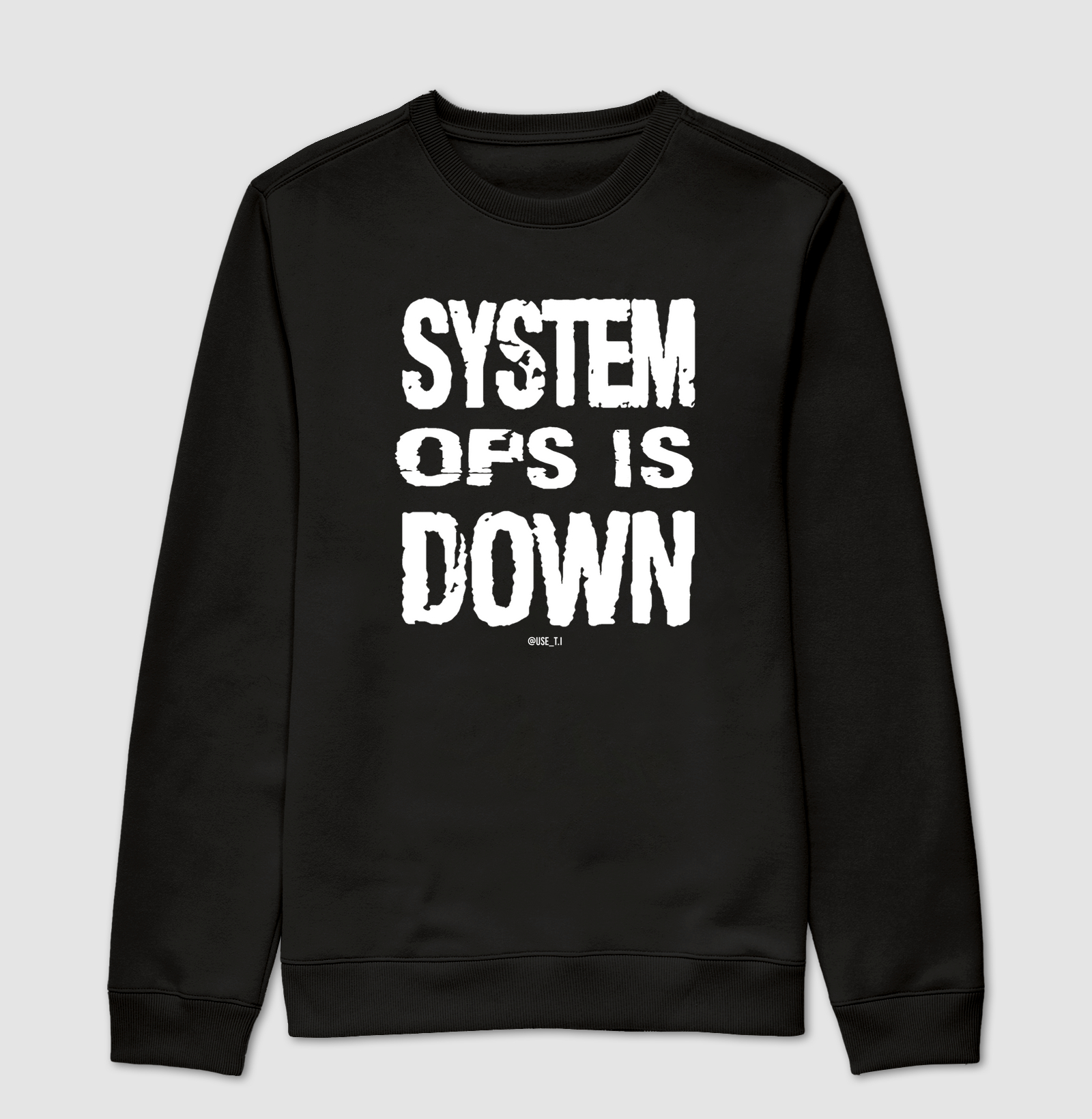 “System Ops is Down” T.I