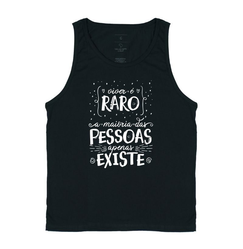 Viver é raro a maioria das pessoas apenas existe