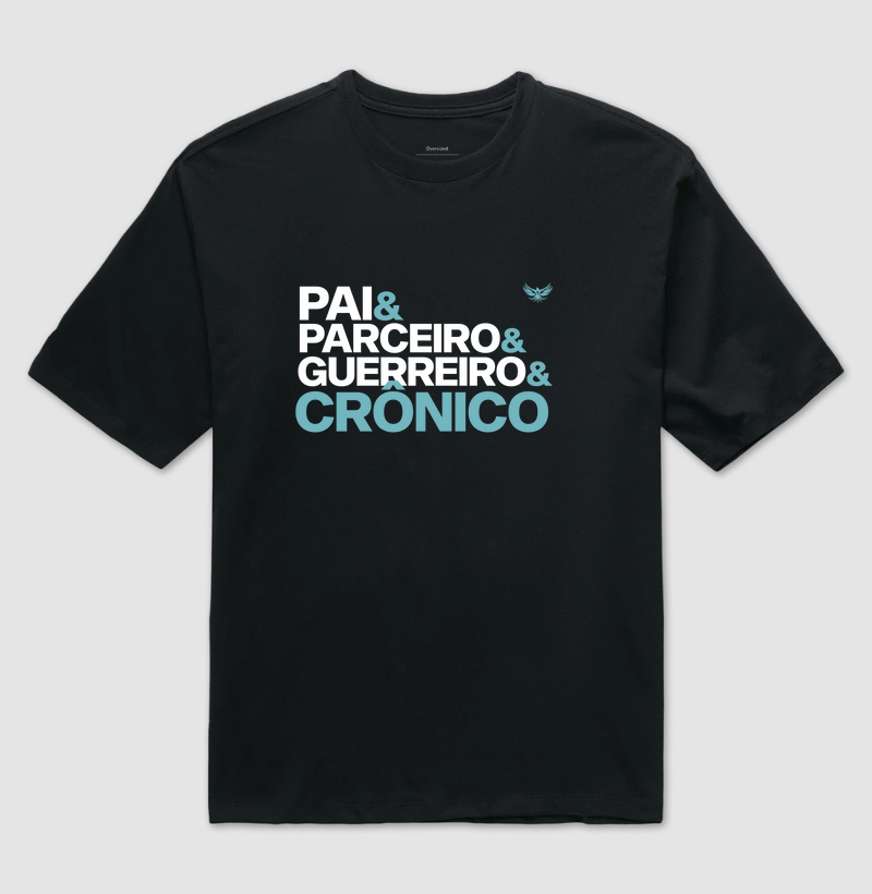 Pai & Parceiro & Guerreiro & Crônico