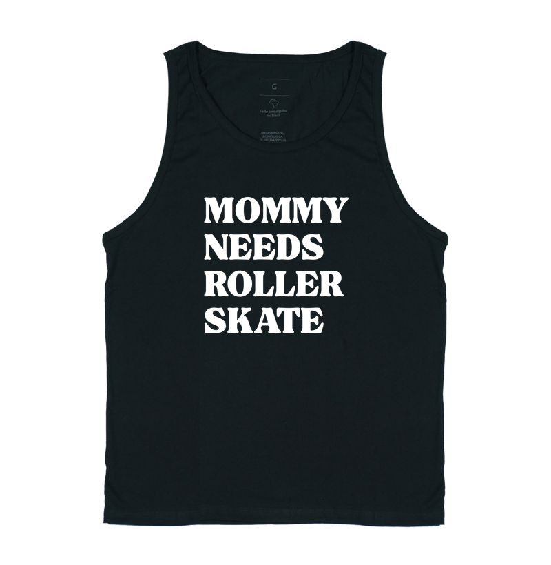Mommy Needs Roller Skate