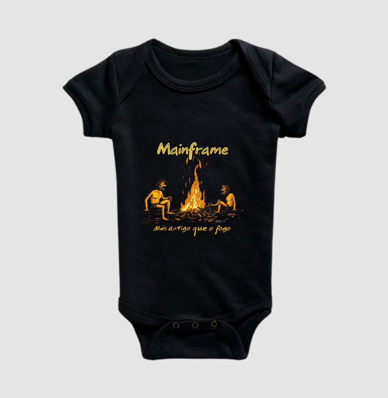 Body Infantil "Mainframe: Mais antigo que o fogo" T.I