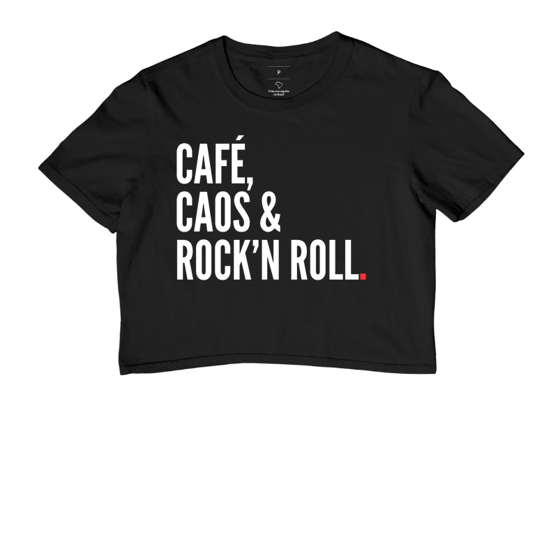 Café, Caos e Rock'n Roll