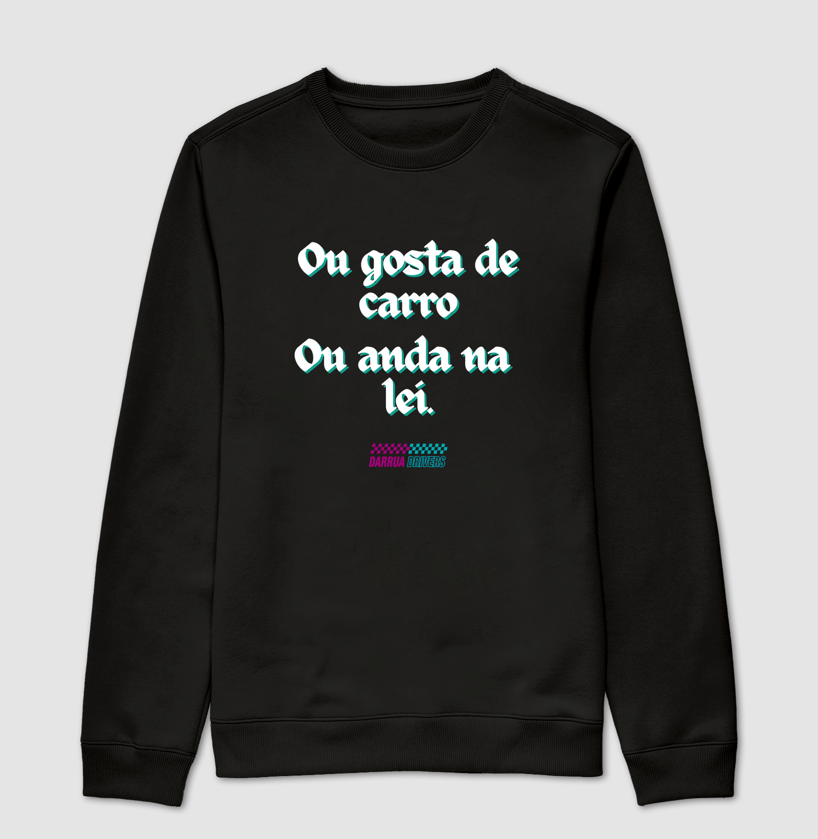 Ou Gosta de Carro ou Anda na Lei