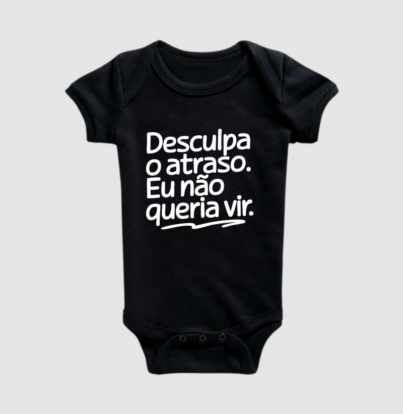 Desculpe o atraso, eu não queria vir 