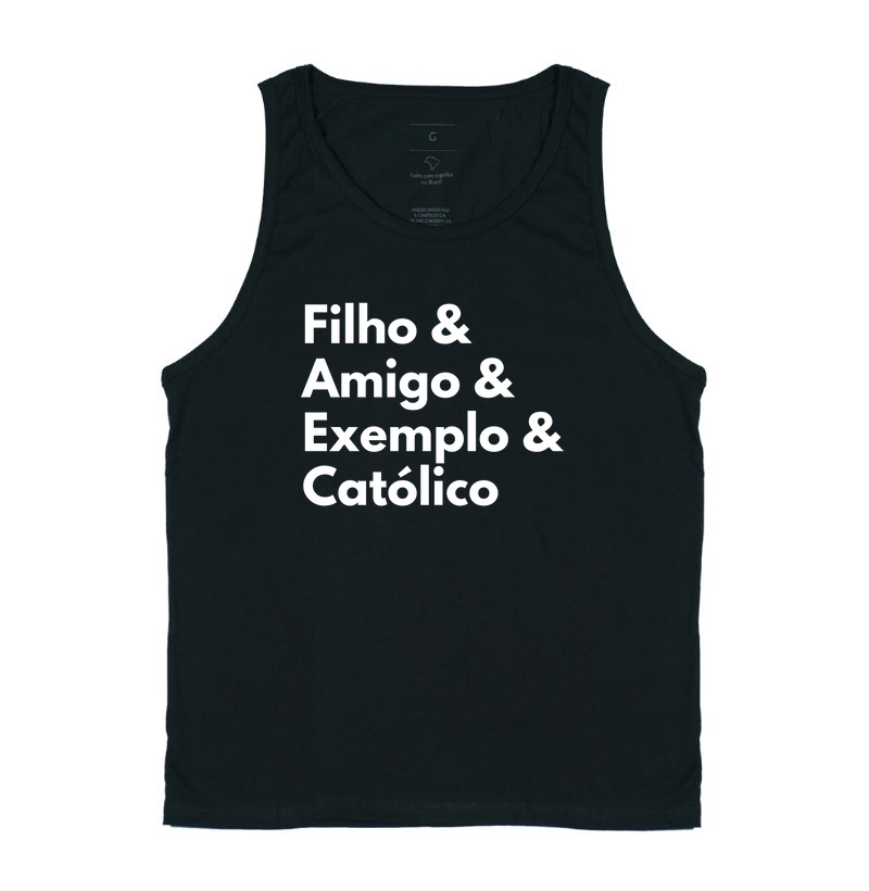 Filho, amigo, exemplo e católico