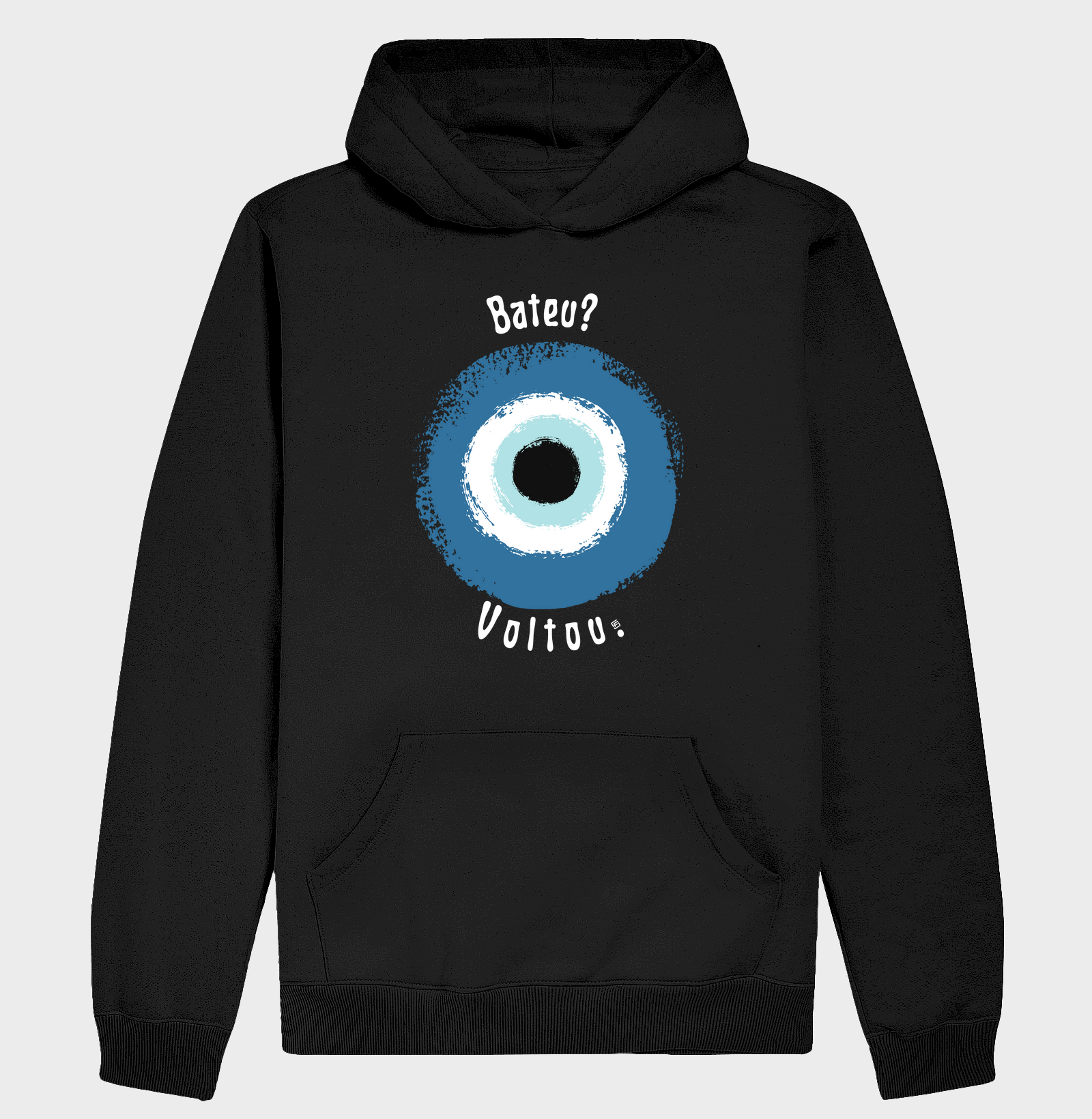 Hoodie Moletom Bateu? Voltou