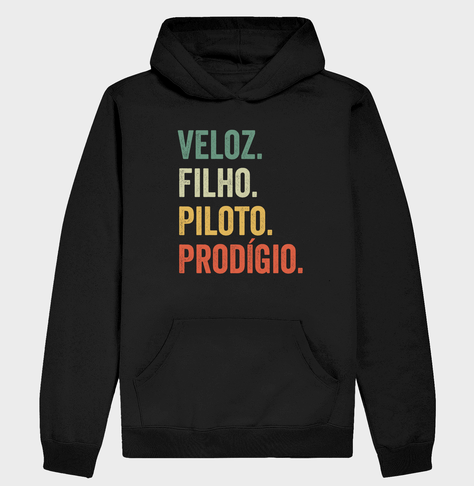 Veloz. Filho. Piloto. Prodígio.