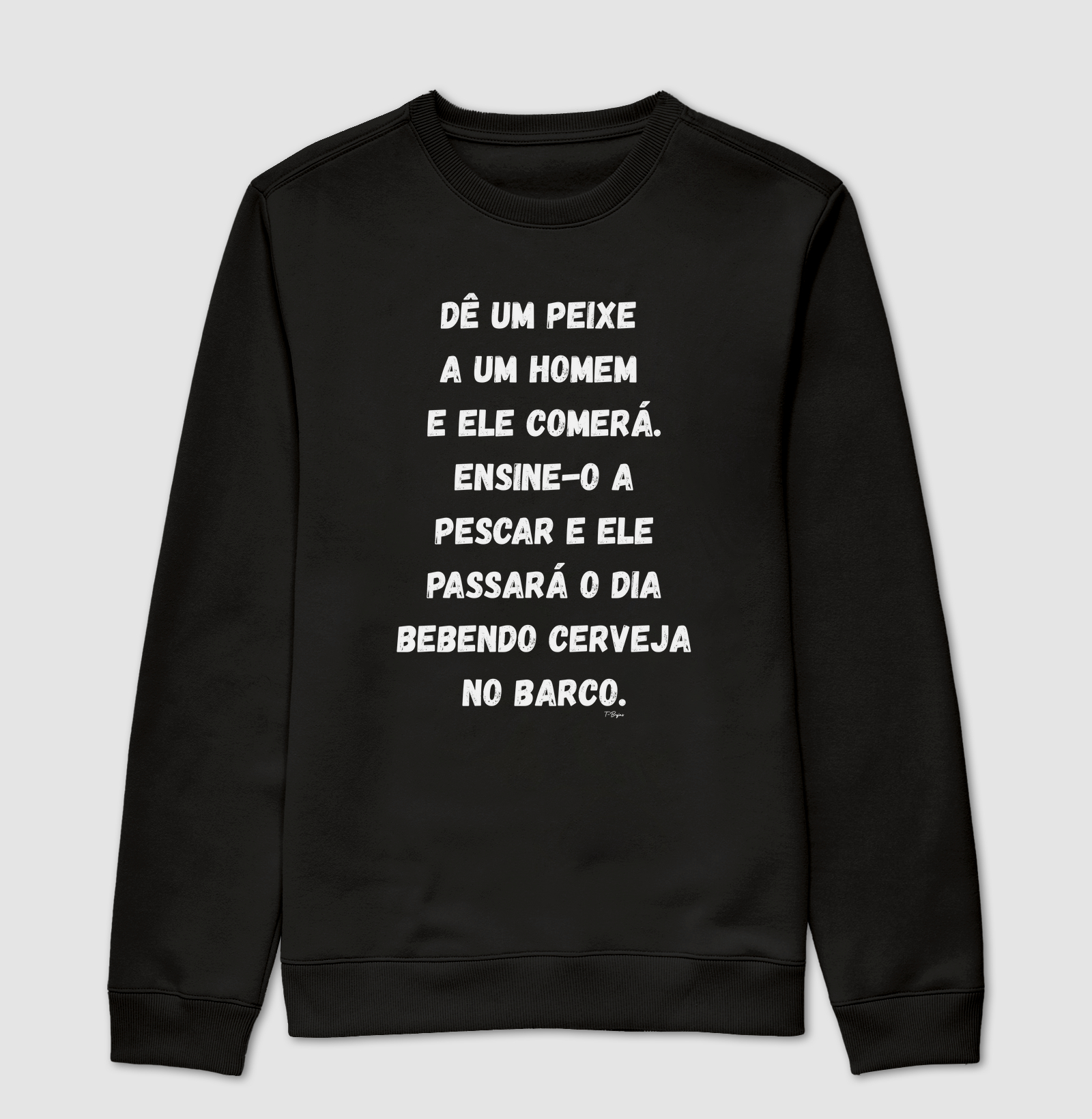 Dê um peixe a um homem