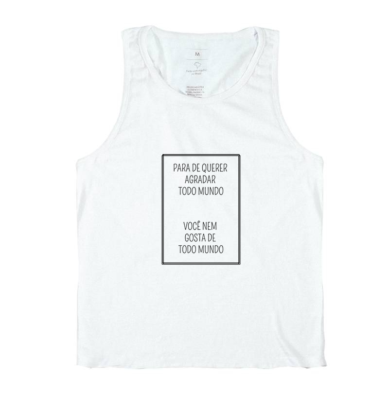 para de querer agradar todo mundo