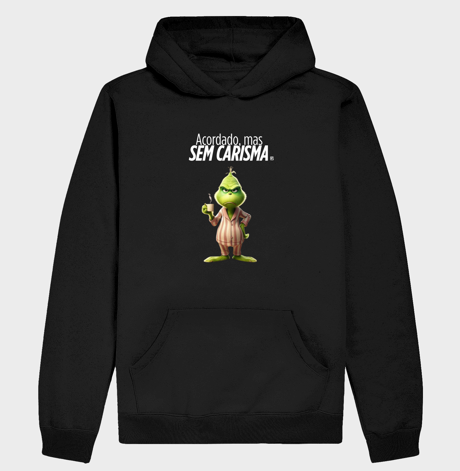 Hoodie Moletom Acordado, mas sem carisma