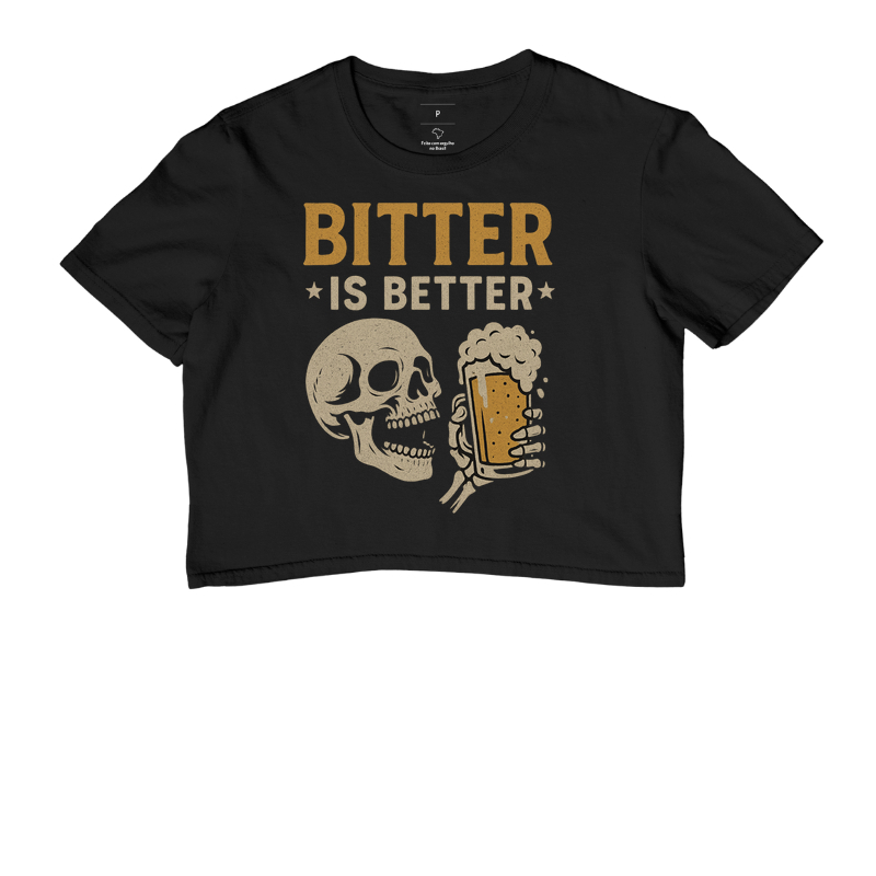 Camiseta Bitter is Better – Caveira & IPA Amarga Cultura Cervejeira