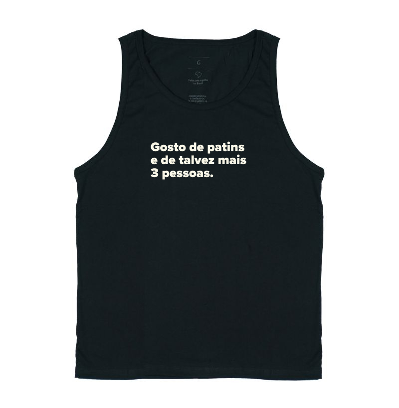 Gosto de patins e de talvez mais 3 pessoas