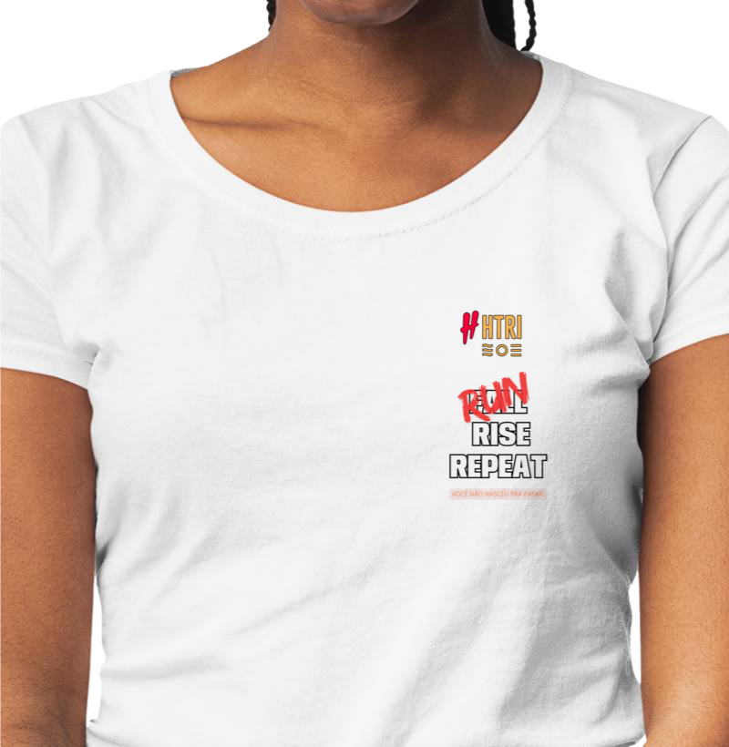 Camisa 🔥 RUN. FALL. RISE. REPEAT.