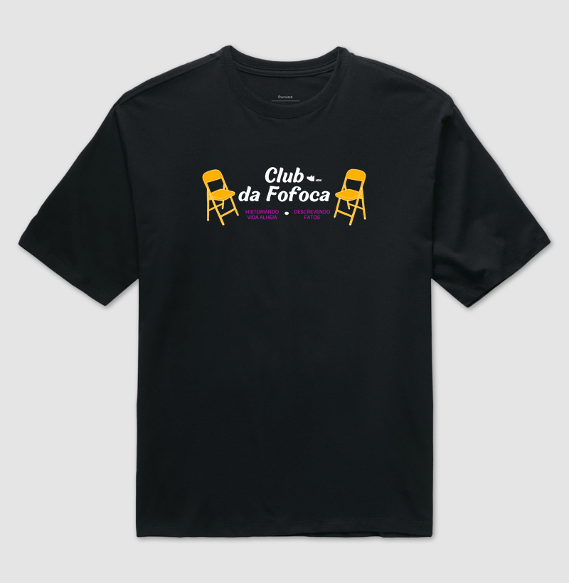 Camiseta Club da fofoca