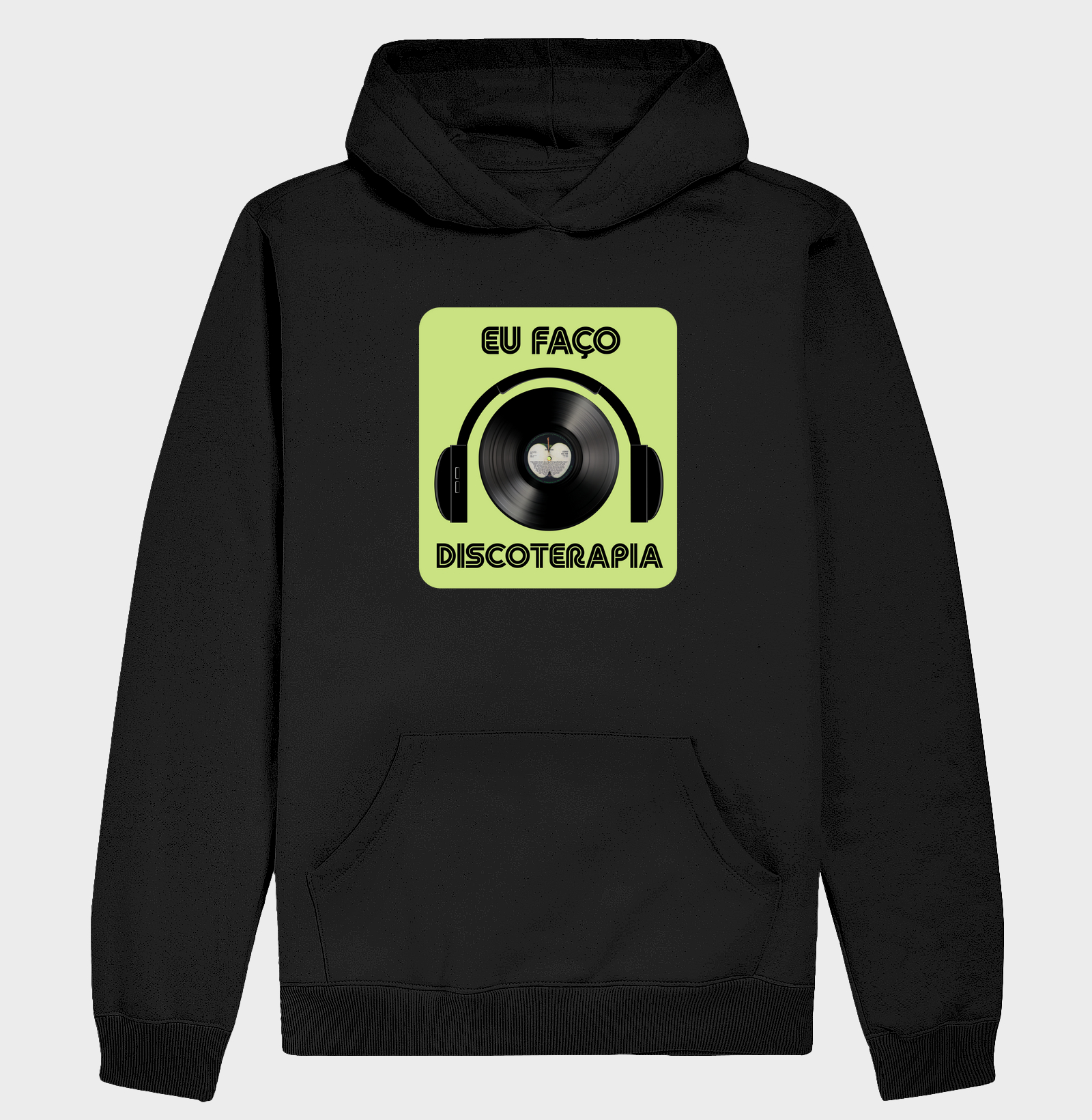 EU FAÇO DISCOTERAPIA - Fundo Verde