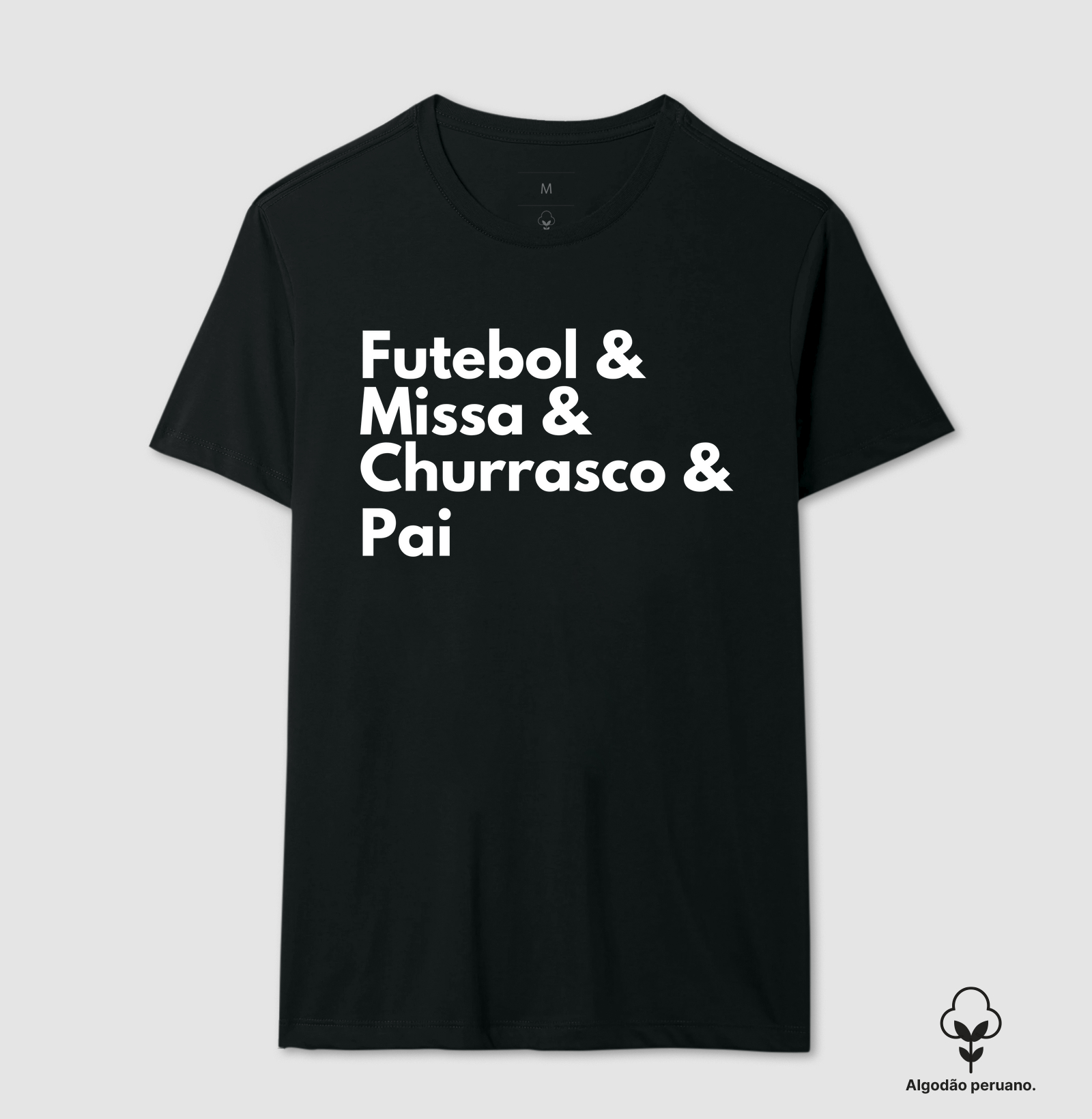 Futebol, Missa, Churrasco e Pai