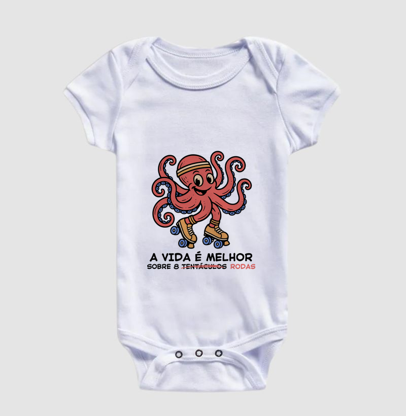 A vida é melhor sobre 8 rodas