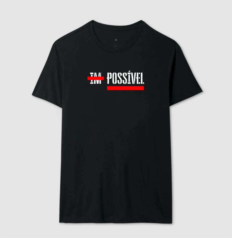  "IM - POSSÍVEL"