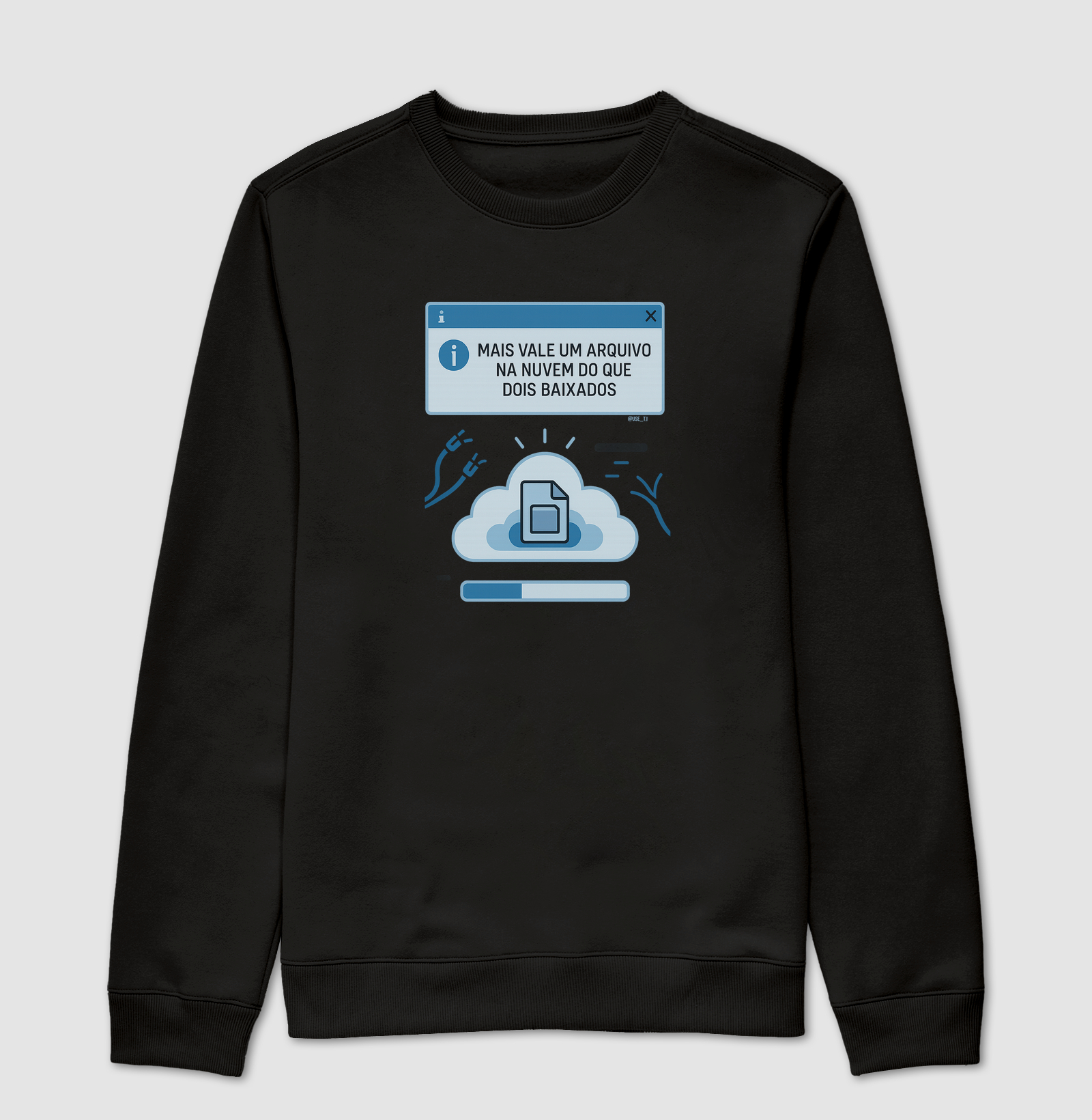 ˜Mais vale um arquivo na nuvem do que dois baixados˜ T.I