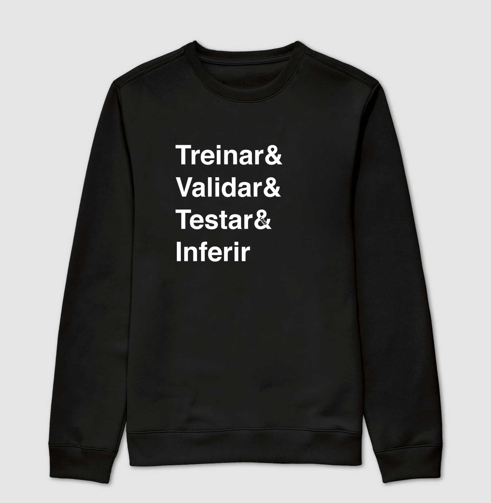 "Treinar & Validar & Testar & Inferir" T.I