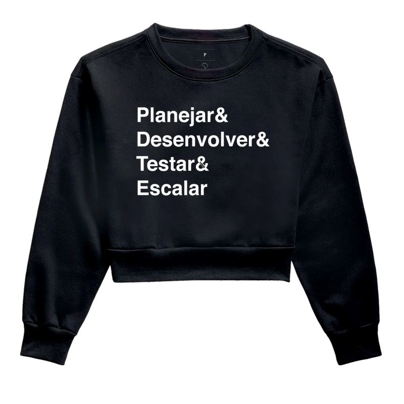 “Planejar & Desenvolver & Testar & Escalar” T.I