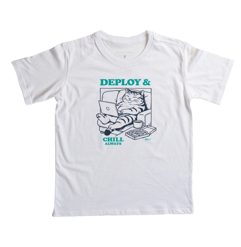 Deploy & Chill Always