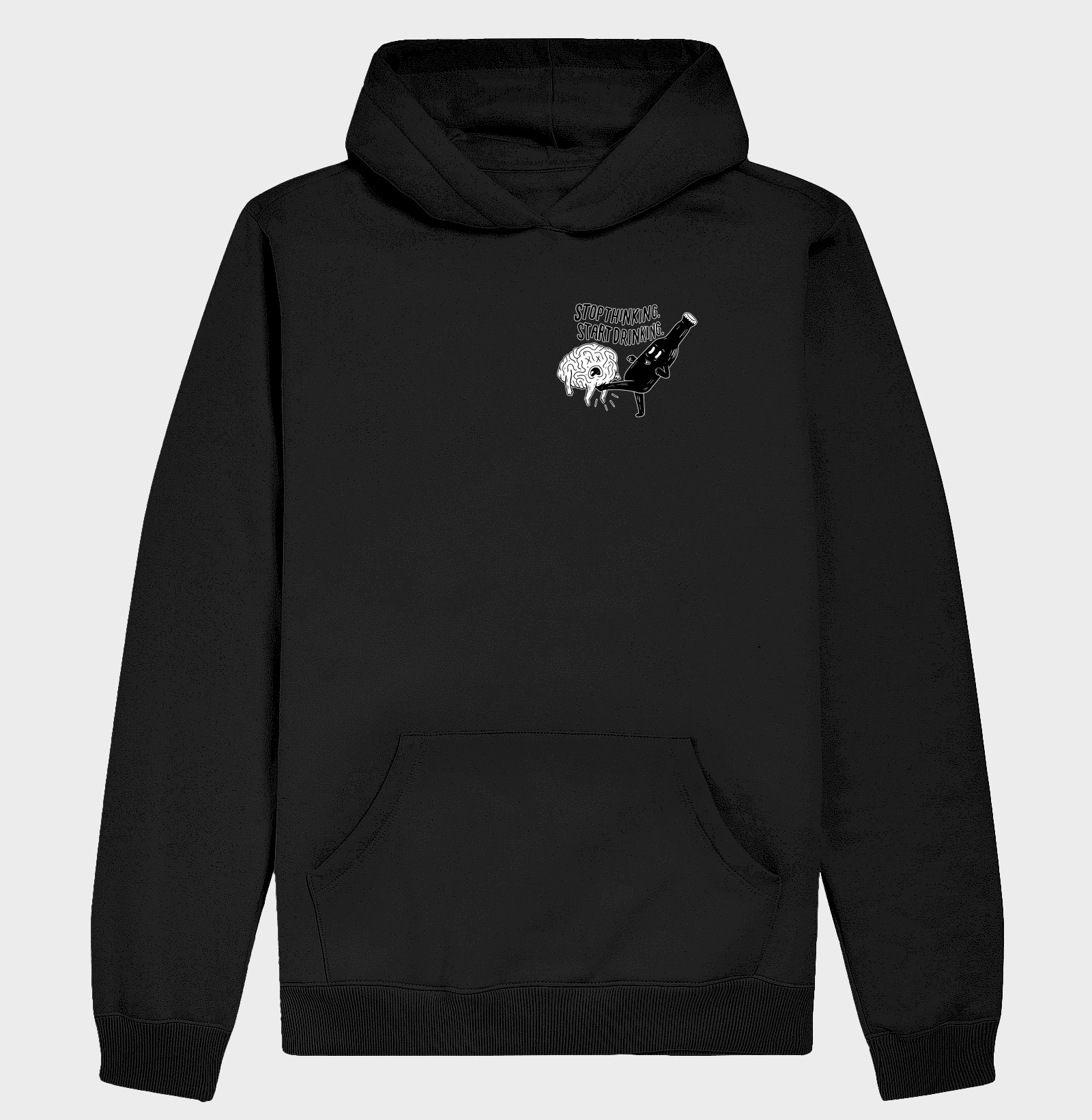 Stop thinking, start drinking