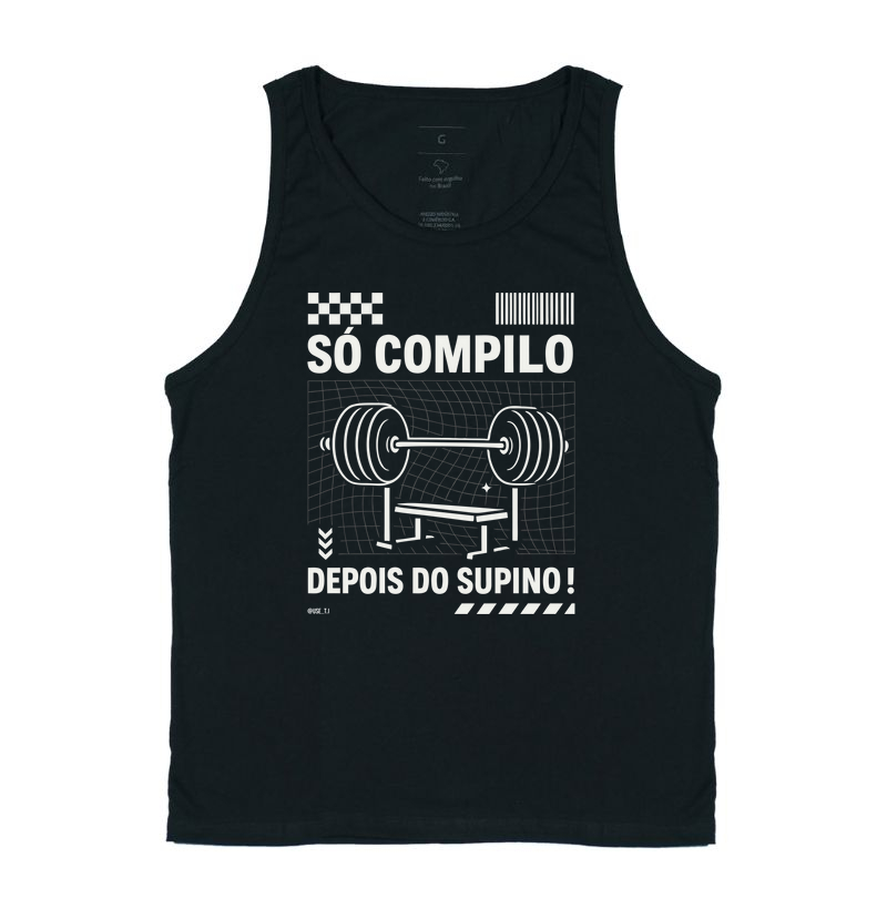 “Só compilo depois do supino”