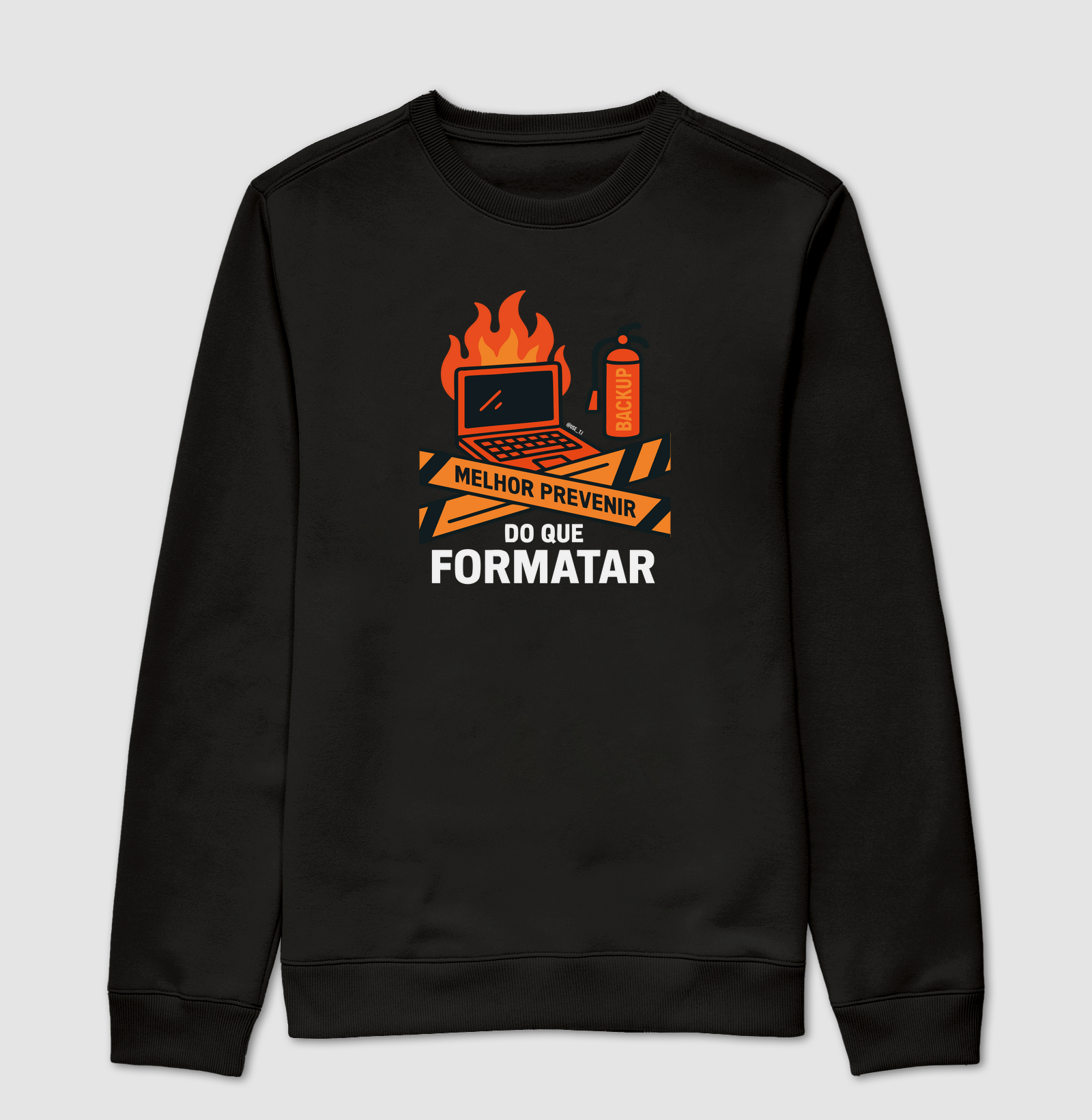 ˜Melhor prevenir do que formatar  II˜ T.I