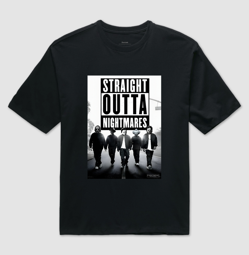 Straigth outta nightmares