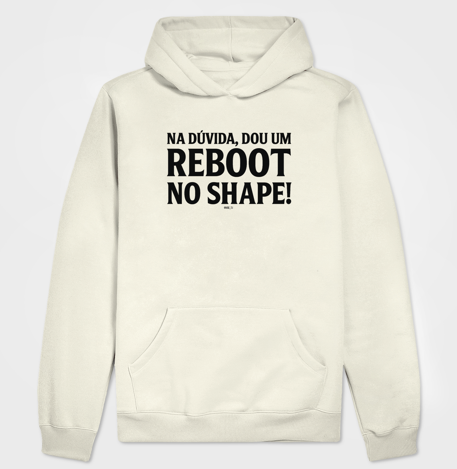 “Na dúvida, dou um reboot no shape IV” T.I