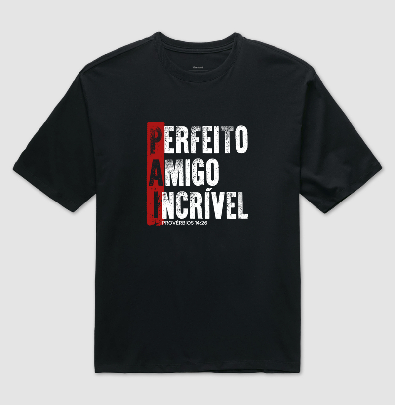 Camisa Pai Perfeito
