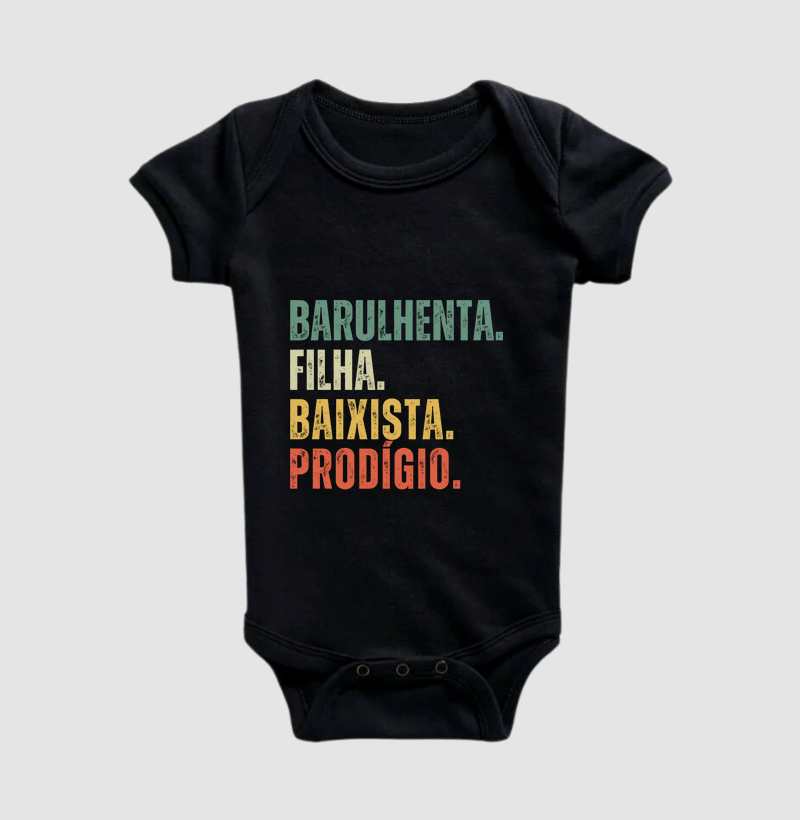 Barulhenta. Filha. Baixista. Prodígio.