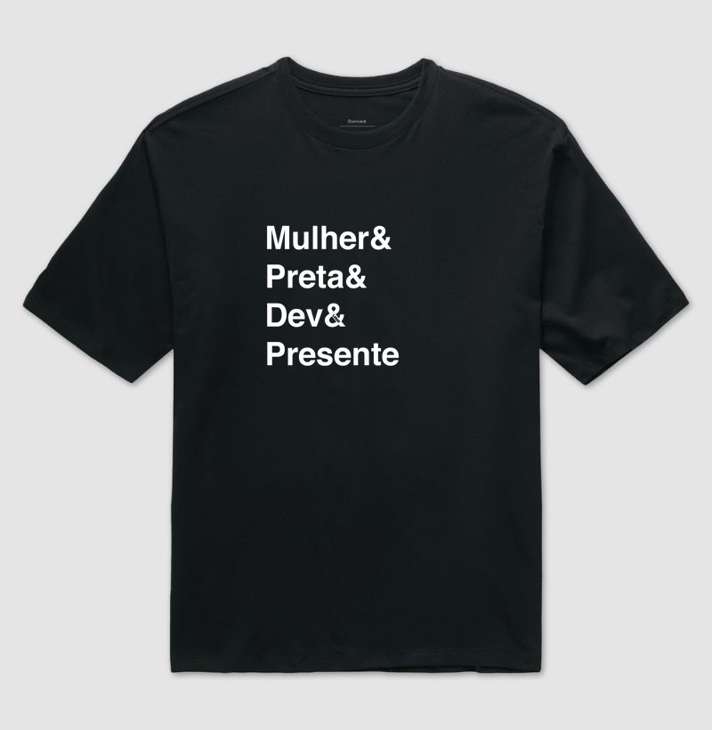 “Mulher& Preta& Dev& Presente” T.I