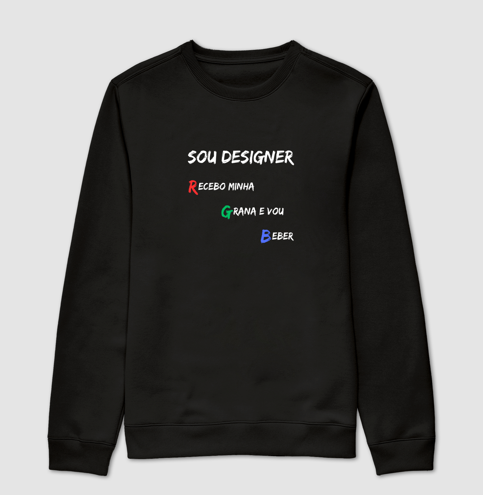 Camiseta "Sou Designer RGB"