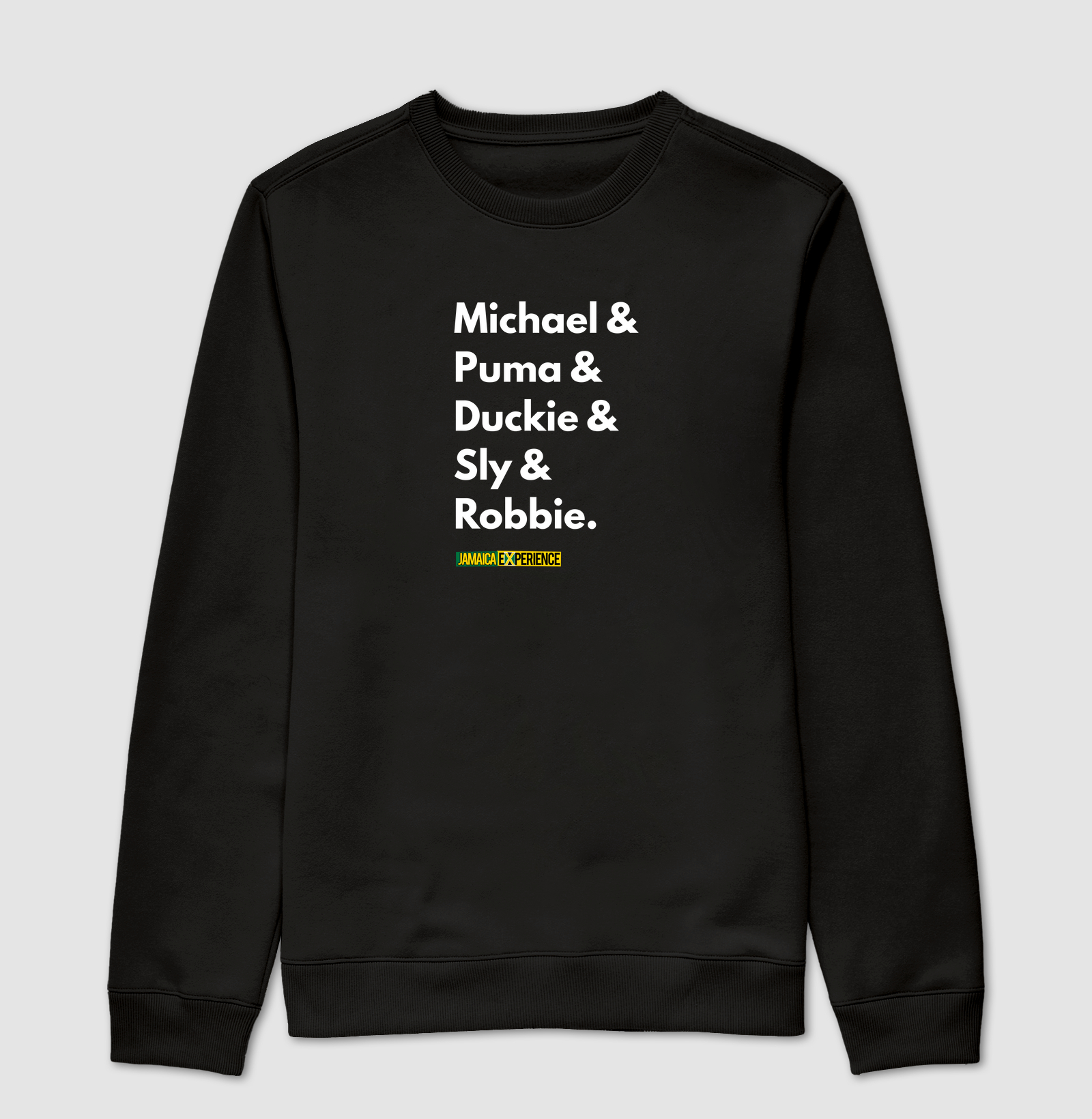 Michael & Puma & Duckie & Sly & Robbie. 