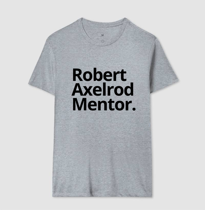 Robert Axelrod Mentor.