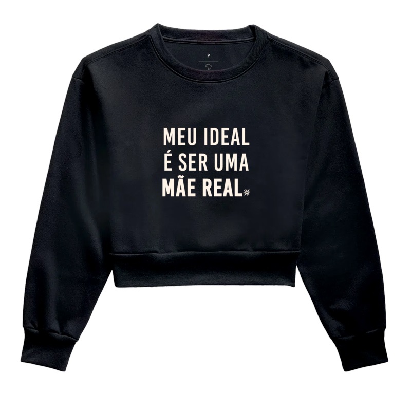 Meu ideal é ser uma mãe real